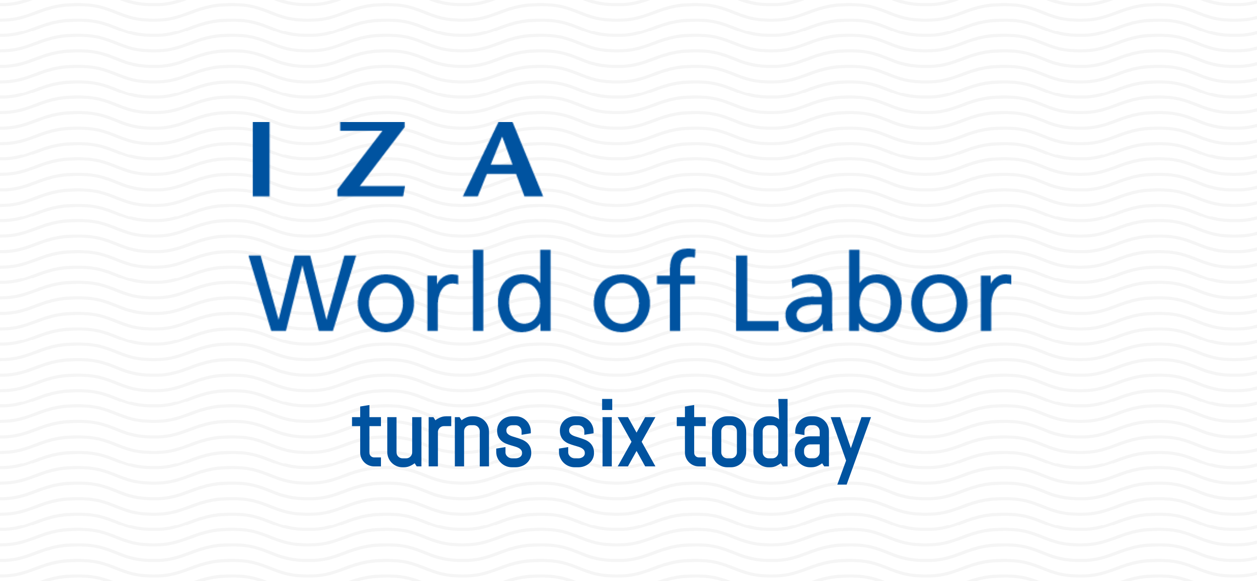 IZA World of Labor turns six 